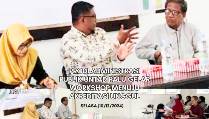 Prodi Administrasi Publik Untad Gelar Workshop Akreditasi Unggul