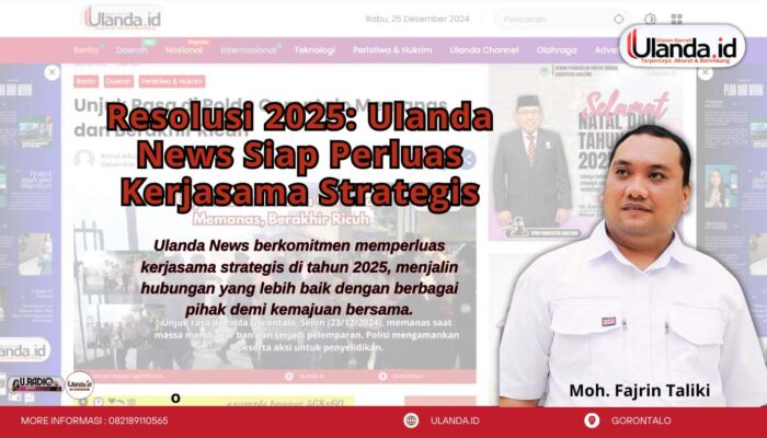 Resolusi 2025: Ulanda News Siap Perluas Kerjasama Strategis
