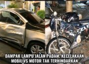 Dampak Lampu Jalan Padam, Kecelakaan Mobil vs Motor Tak Terhindarkan