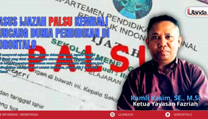 Kasus Ijazah Palsu Guncang Lagi Dunia Pendidikan Gorontalo