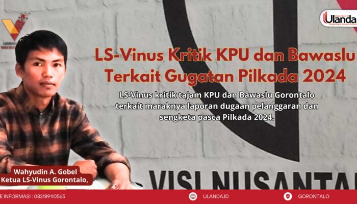 LS-Vinus Kritik KPU dan Bawaslu Terkait Gugatan Pilkada 2024