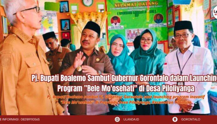 Pj. Bupati Boalemo Dan Gubernur Launching Bele Mo’osehati