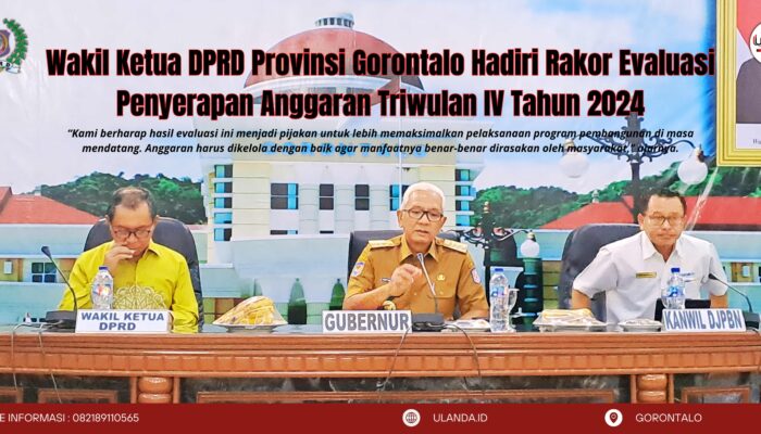 Wakil Ketua DPRD Provinsi Gorontalo Hadiri Rakor Evaluasi Penyerapan Anggaran Triwulan IV Tahun 2024