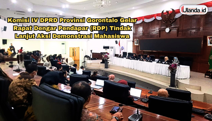 Komisi IV DPRD Provinsi Gorontalo Gelar Rapat Dengar Pendapar (RDP) Tindak Lanjut Aksi Demonstrasi Mahasiswa