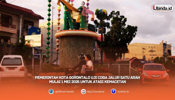 Pemerintah Kota Gorontalo Uji Coba Jalur Satu Arah Mulai 1 Mei 2025 untuk Atasi Kemacetan