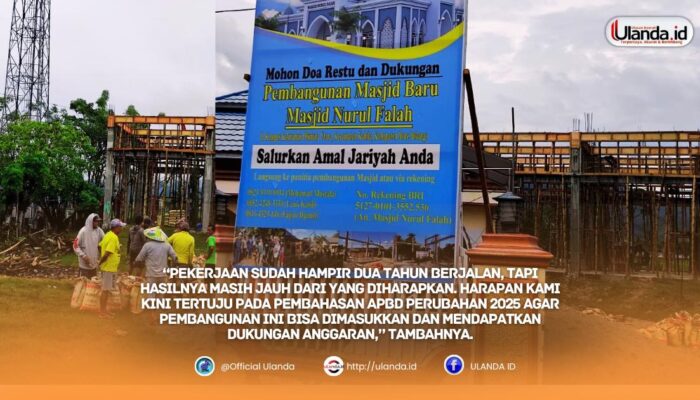 Pembangunan Masjid Nurul Falah, Warga Oluhuta Utara Harap Uluran Tangan Pemerintah